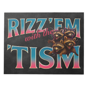 Bloc De Notas Rizz Em con el meme de Tism Autismo Mapache Divert