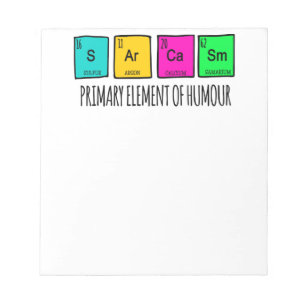 Bloc De Notas Sarcasmo Elementos Primarios De La Ciencia Del Hum