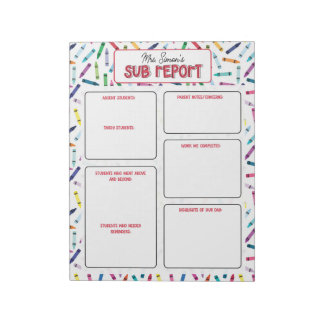 Bloc De Notas Scattered Crayons Substitute Teacher Report Note