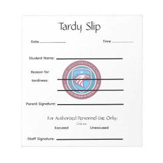 Bloc De Notas School Tardy Slip