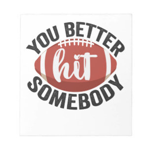 Bloc De Notas Será mejor que golpees a alguien gracioso diciendo