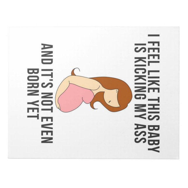 Bloc De Notas Siento Que Este Bebé Está Pateando (Frente)