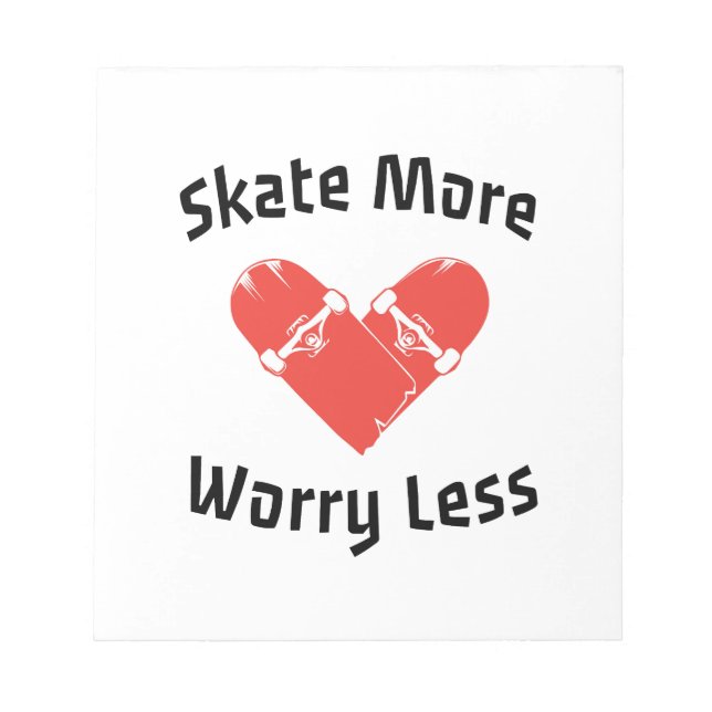 Bloc De Notas Skate Más Preocupación Menos - Patinaje Gracioso (Frente)