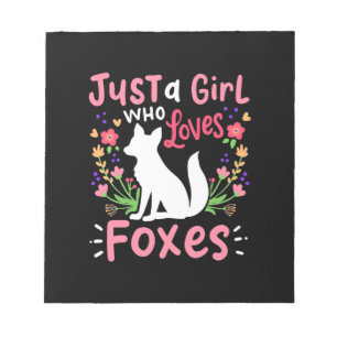 Bloc De Notas Solo Un Chica Que Ama Los Zorros Y La Flor