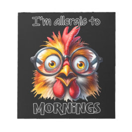 Bloc De Notas ¡Soy alérgico a las mañanas!