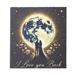 Bloc De Notas Te amo a la luna y de vuelta