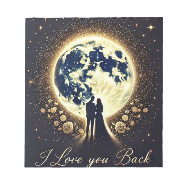 Bloc De Notas Te amo a la luna y de vuelta (Frente)