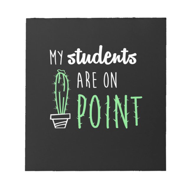 Bloc De Notas Teacher Gift My Students Are On Point (Frente)