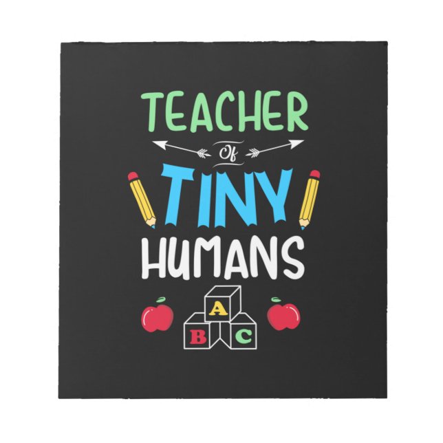 Bloc De Notas Teacher Gift Teacher Tiny Humans (Frente)