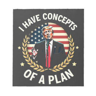 Bloc De Notas Tengo los conceptos de un plan que Trump discute l