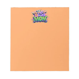 Bloc De Notas The best mom style graffiti