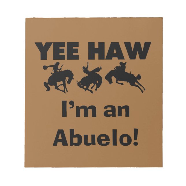 Bloc De Notas Yee Haw soy un Abuelo camisetas y regalos (Frente)