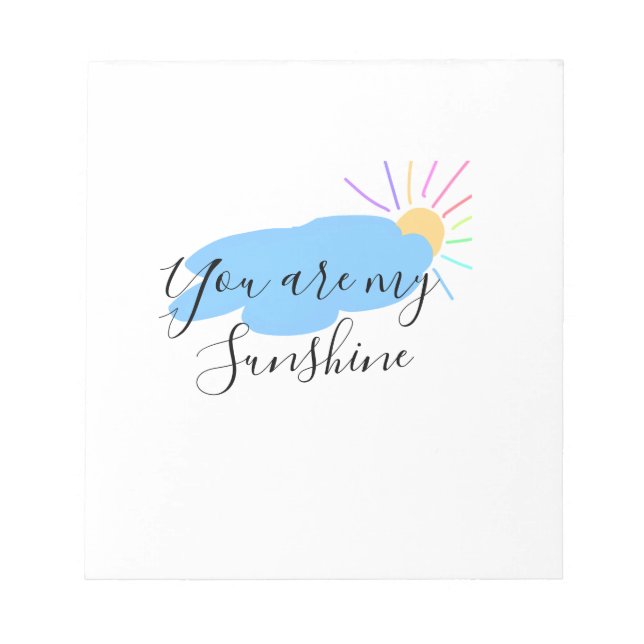 Bloc De Notas you are my sunshine yellow orange sun rays clouds (Frente)