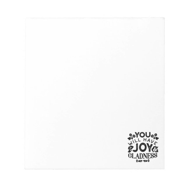 Bloc De Notas You Will Have Joy and Gladness Inspirational Quote (Frente)