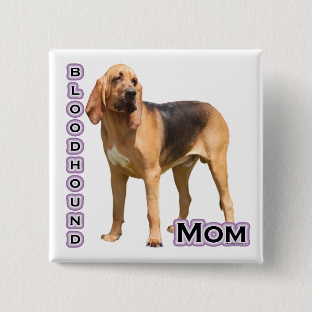 Bloodhound Mom 4 - Botón (Anverso)