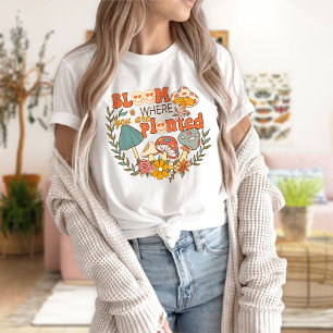 Bloom Donde Se Plantan Camisetas Motivación