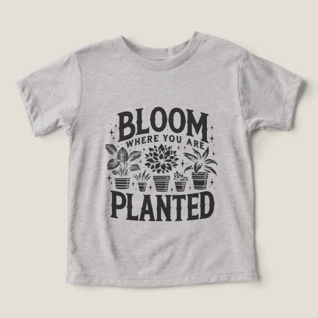 Bloom Donde Te Plantan (Diseño delantero )