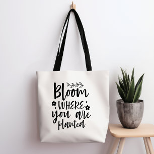 Bloom Donde Te Plantan Para La Bolsa