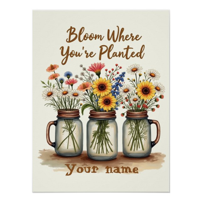 Bloom personalizado donde te plantan Poster (Anverso)