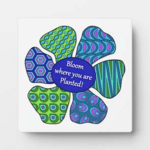 "Bloom Where You Are Plantated" en Placa Azul/Verd