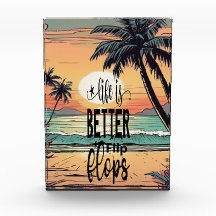 Beach Sunset, la vida es mejor en Flip Flops