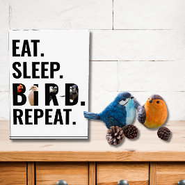 Bloque Para Fotos Eat Sleep Bird Repeat Bird Watching
