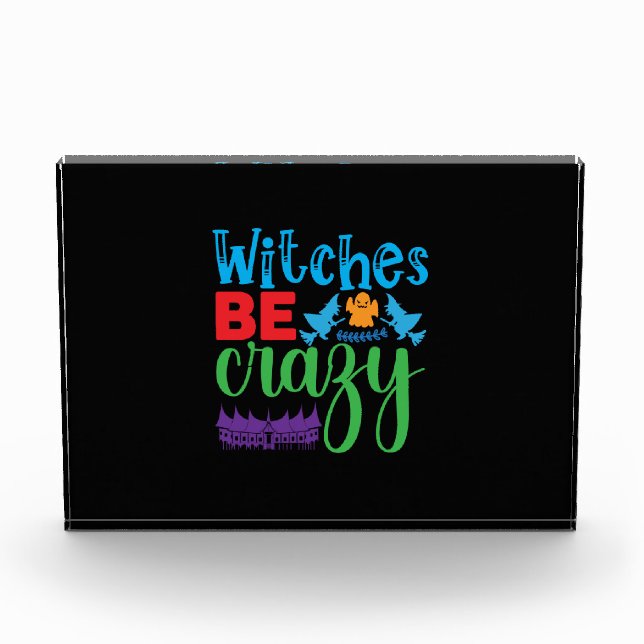 Bloque Para Fotos Halloween Witch Be Crazy (Anverso)