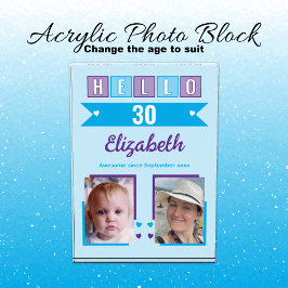 Bloque Para Fotos Hello 30 (any age) name est date blue purple