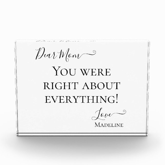 Bloque Para Fotos Mamá Divertida Diciendo Que Tenías Razón (Anverso)