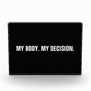 Bloque Para Fotos Mi cuerpo mi decisión sobre el aborto blanco negro