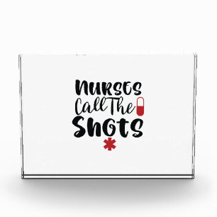 Bloque Para Fotos Nurse Gift Nurses Call The Shots