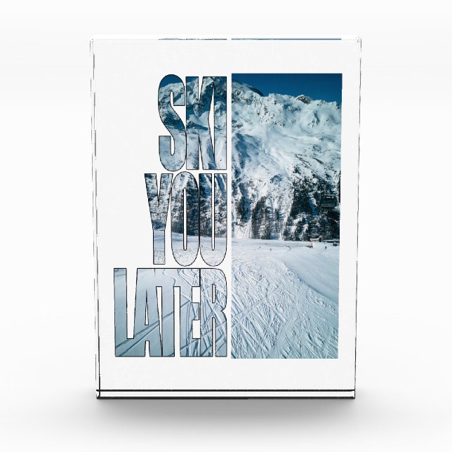 Bloque Para Fotos Ski You Later Funny Skiing Winter Sports Gift  (Anverso)
