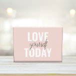 Bloque Para Fotos Te Amas Positivamente Hoy Cita Rosa Pastel<br><div class="desc">Te Amas Positivamente Hoy Cita Rosa Pastel</div>
