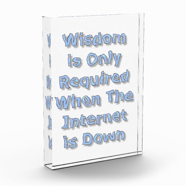 Bloque Para Fotos Wisdom is Only Required When The Internet is Down (Izquierda)