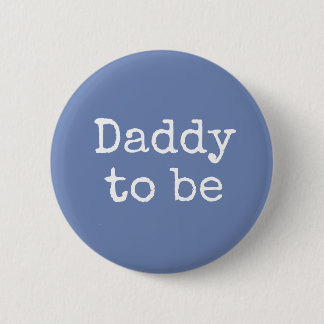 Blue Dad será el botón Baby Shower