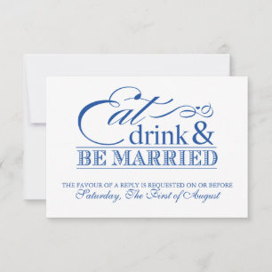 Blue Eat Drink and Be Married Boda RSVP
