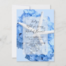 Blue Hydrangea Starfish Be My Bridesmaid Card