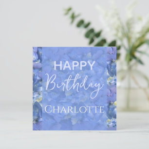 Blue Hydrangeas Blooms Happy Birday Custom Name