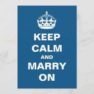 Blue Keep Calm y Marry On Wedding Invitaciones