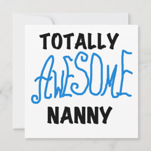 Blue Totally Awesome Nanny T-shirts and Gifts
