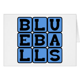 Blueballs, Bolas Azules