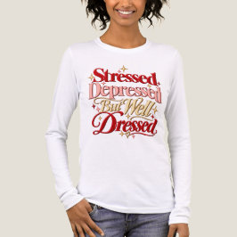 Blusa con cita divertida de estrés y depresión bie