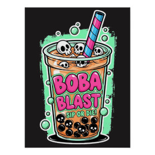 Boba Blast – ¡Bebe o Muere! Póster Brillante