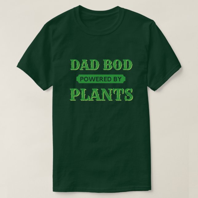 Bod De Papá Alimentado Por Camiseta De Plantas (Diseño del anverso)