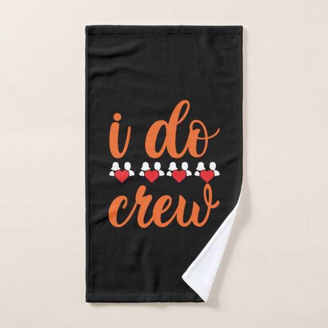 Boda I Do Crew (Toalla de mano)
