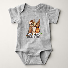 Body de bebé: Mi papá mi antiguo yo (gris)