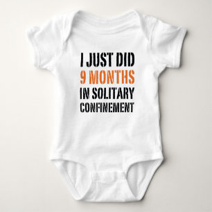 Body Para Bebé Acabo De Hacer 9 Meses En Confinamiento Solitario