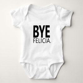Body Para Bebé Adiós Felicia Meme Cita divertida