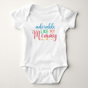 Body Para Bebé Adorable Como Mi Mamá Cita Recién nacido Bodysuit