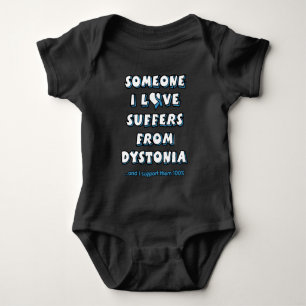 Body Para Bebé Alguien a quien amo... Dystonia Baby Bodysuit